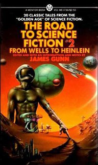The Road to Science Fiction (Signet 1979)