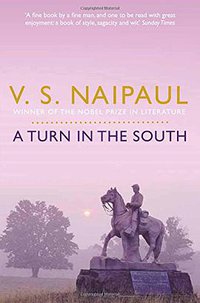 Turn in the South (Picador USA 2011)