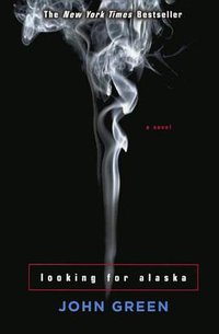 Looking for Alaska (Turtleback Books 2006)