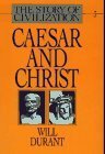 Caesar and Christ (The Story of Civilization III) (Simon & Schuster 1980)