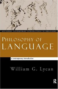 Philosophy of Language (Routledge 1999)