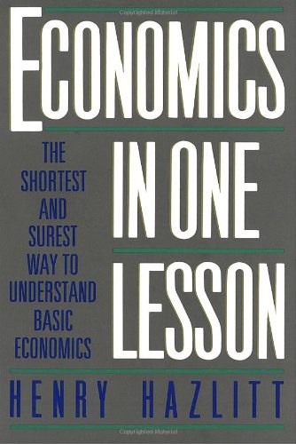 Economics in One Lesson