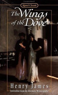 The Wings of the Dove (Signet Classics 1999)
