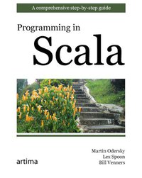 Programming in Scala (Artima Inc 2008)