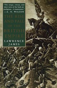 The Rise and Fall of the British Empire (St. Martin's Griffin 1997)