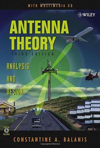 Antenna Theory (Wiley-Interscience 2005)