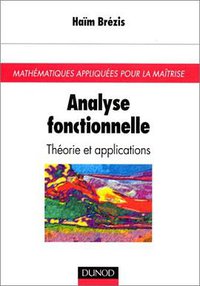 Analyse Fonctionnelle (Dunod 2002)