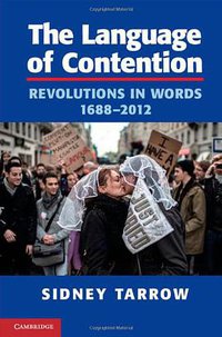 The Language of Contention (Cambridge University Press 2013)