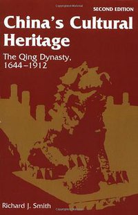 China's Cultural Heritage (Westview Press 1994)