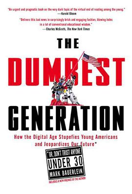 The Dumbest Generation