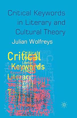 Critical Keywords in Literary and Cultural Theory