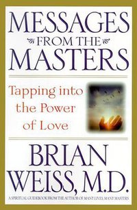 Messages from the Masters (Warner Books 2000)