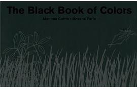 The Black Book of Colors (Groudwood Books 2008)