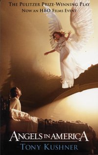 Angels in America (Theatre Communications Group 2003)
