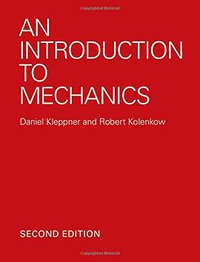 An Introduction to Mechanics (Cambridge University Press 2013)