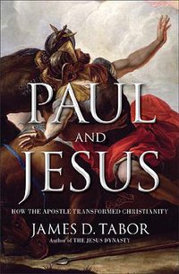 Paul and Jesus (Simon & Schuster 2012)