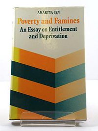 Poverty and Famines (Oxford University Press 1981)