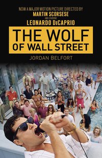 The Wolf of Wall Street (Random House Publishing Group 2013)