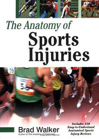The Anatomy of Sports Injuries (2007)
