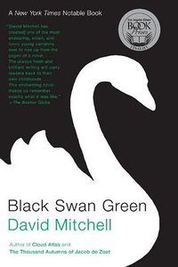 Black Swan Green (Random House Trade Paperbacks 2007)