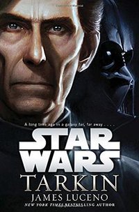 Star Wars: Tarkin (Del Rey 2014)