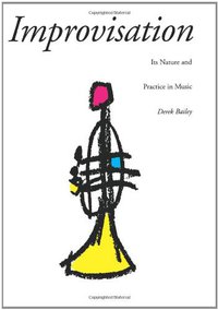 Improvisation (Da Capo Press 1993)