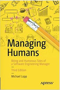 Managing Humans (Apress 2016)