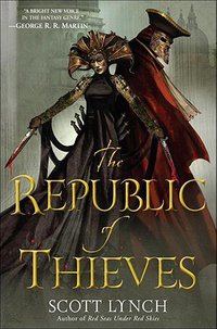 The Republic of Thieves (Gollancz 2013)