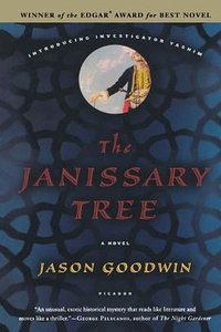 The Janissary Tree (Picador 2006)
