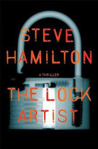 The Lock Artist (Minotaur Books 2010)