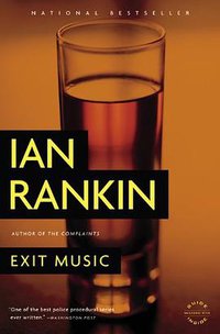 Exit Music (Back Bay Books 2010)