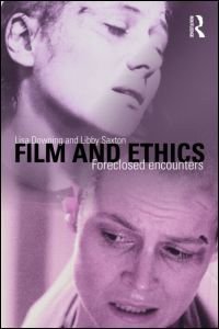 Film and Ethics (Routledge 2009)