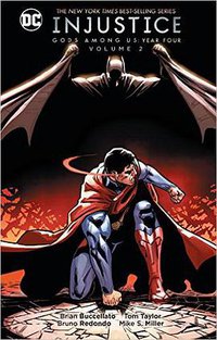 Injustice Gods Among Us Year Four Volume 2