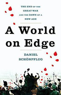 A World on Edge (Metropolitan Books 2018)