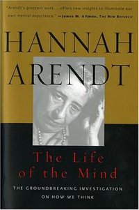 The Life of the Mind (Mariner Books 1981)