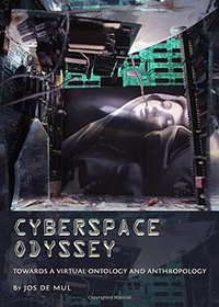 Cyberspace Odyssey (Cambridge Scholars Publishing 2010)