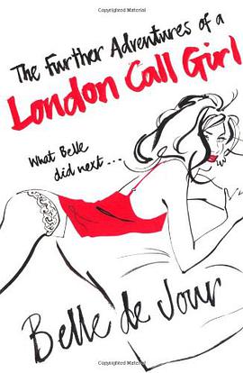 The Further Adventures of a London Call Girl