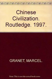 Chinese Civilization (Routledge 1997)
