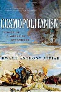 Cosmopolitanism (W. W. Norton 2006)