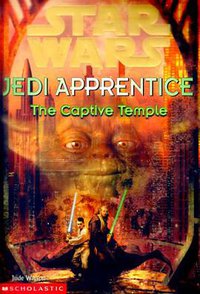The Captive Temple (Star Wars (Scholastic Inc. 2000)