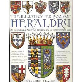 The Illustrated Book of Heraldry