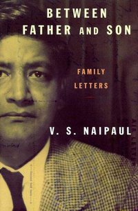 Between Father and Son (Knopf 2000)