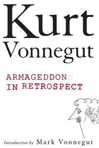 Armageddon in Retrospect (Putnam Adult 2008)