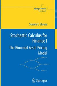 Stochastic Calculus for Finance I (Springer 2004)