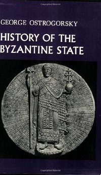 History of the Byzantine State (Rutgers University Press 1986)