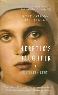 The Heretic's Daughter (Little Brown UK 2009)