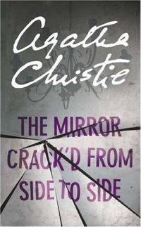 The Mirror Crack’d From Side to Side (Harper 2007)