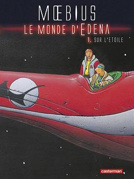 Le monde d'Edena, Tome 1