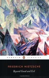 Beyond Good and Evil (Penguin Classics 2003)