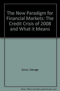 The New Paradigm for Financial Markets